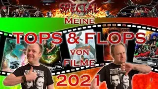 Meine Top & Flop Filme von 2021