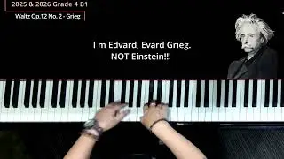 ABRSM Piano 2025 & 2026 Grade 4 B1 - Waltz Op.12 No.1 by E.Grieg