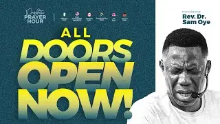 SUPERNATURAL PRAYER TO OPEN EVERY LOCKED DOOR | REV SAM OYE | PPH LIVE [DAY 1571]