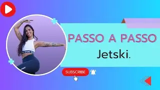 Passo a passo - Jetski. Professora Tiff! (FitDance)