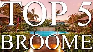TOP 5 BEST luxury resorts in BROOME, AUSTRALIA [2024, PRICES, REVIEWS INCLUDED]