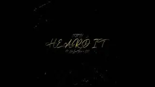 Heard It - 1FIFTY (feat. NoLuvTav & JayP) (Official Audio)