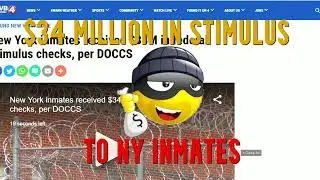 💲34 Million in Stimulus to New York Inmates as Part of Rescue Plan Economic Impact Payments Package