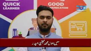Mujtaba Haider | A Success Story from Amazon Assistant Pvt. Ltd.