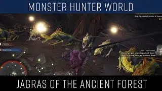 Monster Hunter World - Jagras of the Ancient Forest