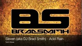 Sleven - Acid Rain [Tech House]