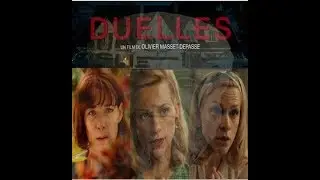 DUELLES Bande Annonce VF 2019 HD