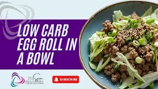[RECIPE] Low Carb Egg Roll In A Bowl | Cooking with Dr. Sam