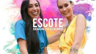 Escotes. Qu&eacute; elegir seg&uacute;n tu tipo de cuerpo?
