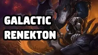GALACTIC RENEKTON SKIN SPOTLIGHT - LEAGUE OF LEGENDS