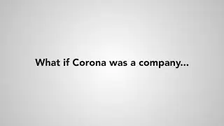 Corona Inc. // Corporate Movie // Al Dente Entertainment