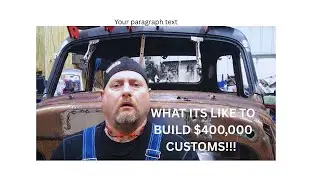 WHAT ITS LIKE TO BUILD $400,000 CUSTOMS!!!!