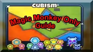 BTD6 Cubism - Hard Mode || Magic Monkeys Only