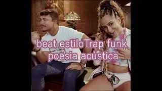 (FREE) Beat de Trap funk estilo POESIA AC&Uacute;STICA Xam&atilde; x Kawe  Instrumental (Prod Arkk)