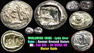 WORLDWIDE COINS&ndash; Lydia Silver Coins | Ancient Croeseid Staters c. 560 BCE | 8K ULTRA HD Master Guide