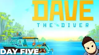 DAVE THE DIVER | Chill First Playthrough | Part 5 [STORY ENDING]
