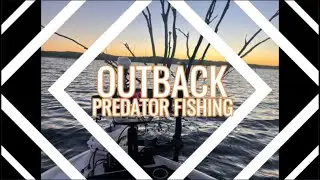 OUTBACK PREDATOR FISHING