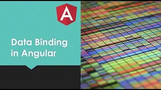 #5 Angular Data binding | String Interpolation | Property & Event Binding | Two Way Data Binding
