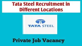 Tata Steel Recruitment Oct 2021 | Tata Steel Vacancy @SugandhaSharma