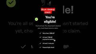 Check your eligibility for blum airdrop #blum