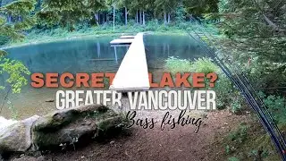 GREATER VANCOUVER | BFS BASS FISHING | PART 2