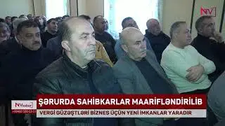 ŞƏRURDA SAHİBKARLAR MAARİFLƏNDİRİLİB