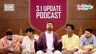 3.1 Update Podcast Ft.  @SPowerGaming @LoLzZzGaming @OMEGAAAA @AnkiiiBOT @goblinbgmi