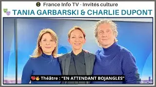 💖 L&rsquo;AMOUR FOU au THEATRE avec Tania Garbarski et Charlie Dupont &ndash; Interview : Isabelle Layer