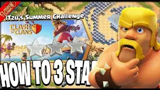 Easily 3 Star iTzu's Summer Challenge (Clash of Clans)