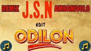 JSN AMBANIVOLO EDIT DJ ODILON