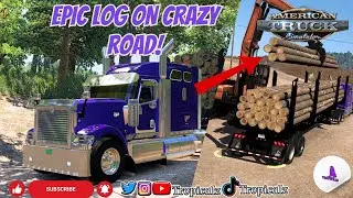 (ATS) Epic Log Adventure on a Crazy Road! American Truck Simulator
