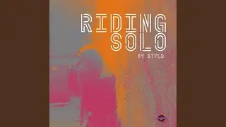 Riding Solo