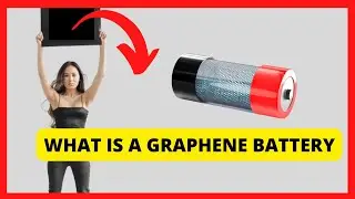 📌📌 What Is a Graphene Battery and How does it work