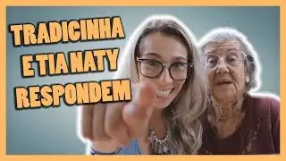 Tradicinha Responde #3