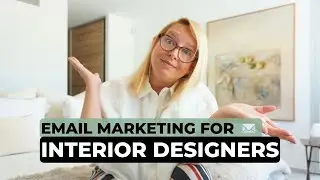 Email Marketing for Interior Designers Engage and Convert