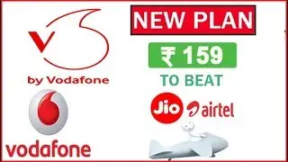 Vodafone Launched New Plan Of ₹159 To Beat Jio ₹149 Plan & Airtel ₹149 Plan