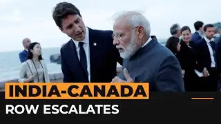 Why has the India-Canada row escalated? | Al Jazeera Newsfeed