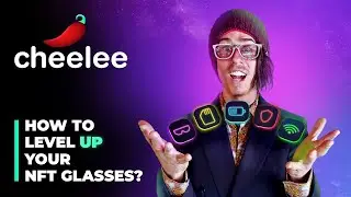 Cheelee: how you can earn on watching short videos using NFT-glasses😎