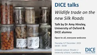 DICE talks: Wildlife trade on the new Silk Roads