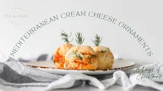 Christmas Mediterranean Cream Cheese Ornaments | It's a Dish #christmasrecipe #christmasornaments