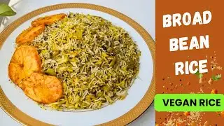 Baghali Polo | Fava Bean Rice Recipe (Persian Vegan)