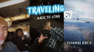 Traveling back home to Utah! | Vlogmas Day 3