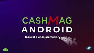 Application de caisse enregistreuse NF 525 CashMag Android 2023