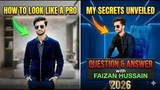 Faizan Hussain QnA Video 2026 | Questions/ Answers for My Subscribers