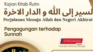 ⭕️ LIVE - Pengagungan Terhadap Sunnah | Ustadz Imam Santoso Lc MA.