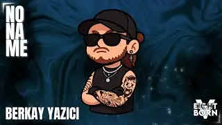 🔴 ÇOOK Hızlı bir giriş! | Berkay Yazıcı #22 | EightbornVnext