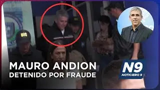 MAURO ANDION DETENIDO POR FRAUDE - NOTICIERO 9