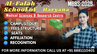 Private MBBS NCR: Al‑Falah Medical College 2025 &ndash; Honest Review, Fees & More 
