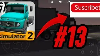 GRAND TRUCK SIMULATOR #2 EPISODIO #13 