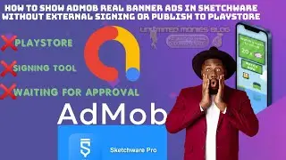 How To Show AdMob Real Banner Ads In Sketchware App: Without External Signing or PlayStore